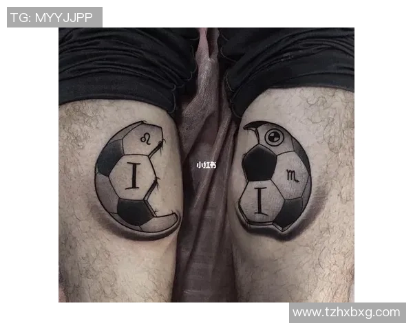 足球明星纹身设计推荐展现个性与魅力的创意选择